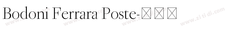 Bodoni Ferrara Poste字体转换